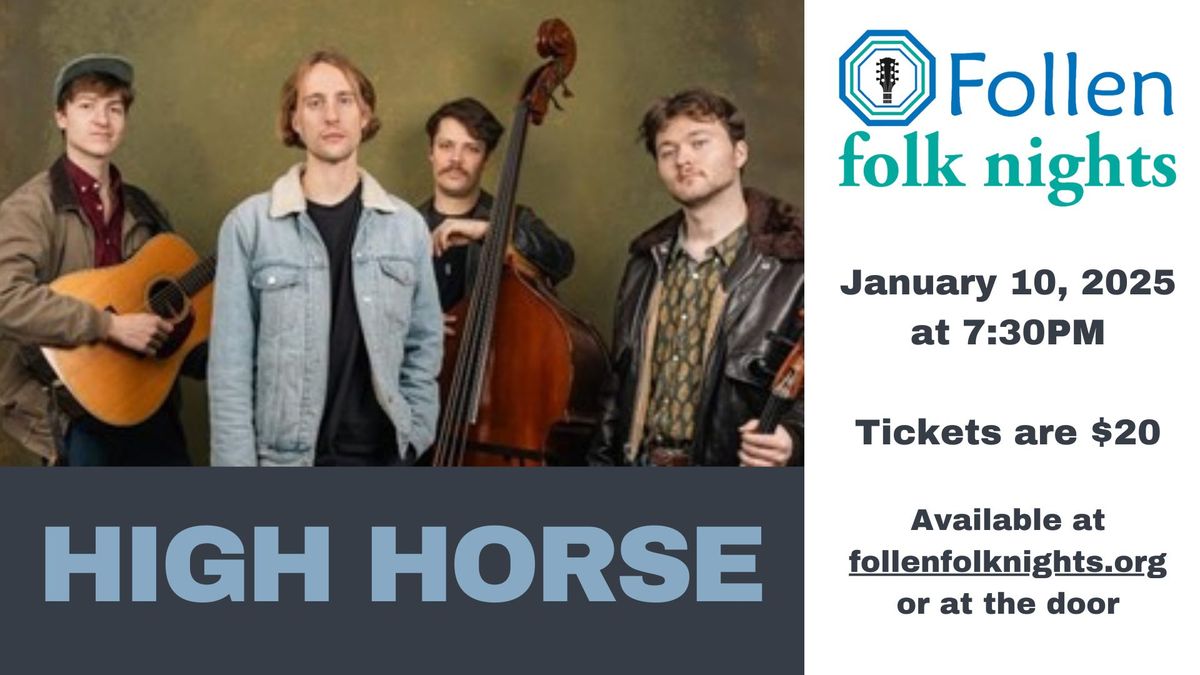 Follen Folk Night with High Horse