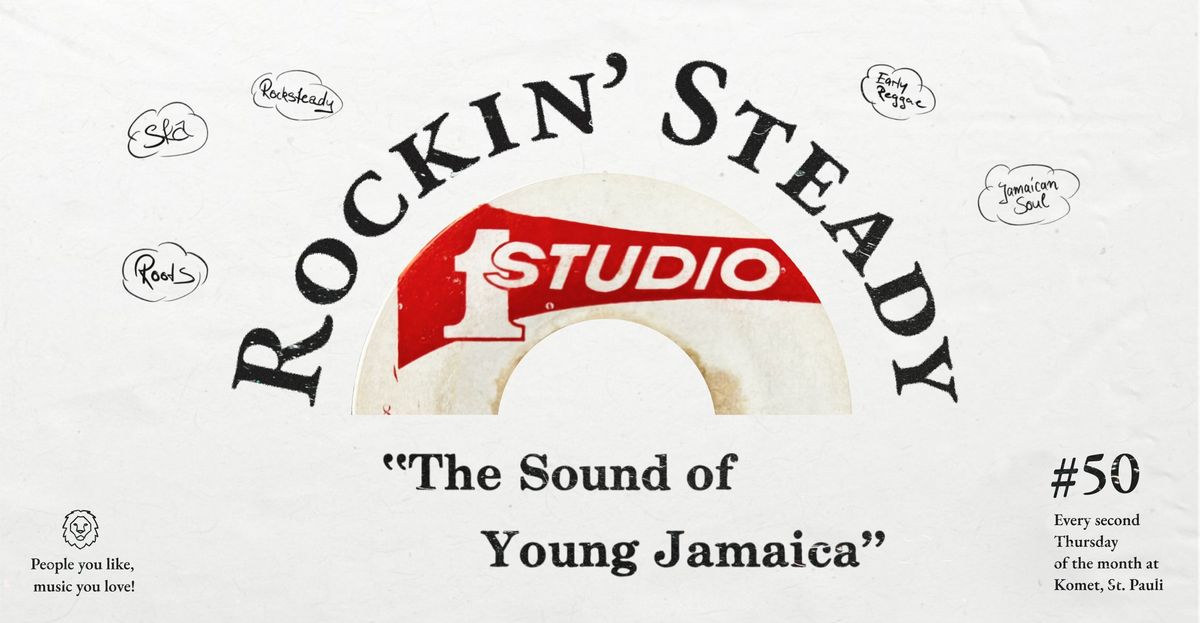 Rockin\u2019 Steady \u2013 The Sound of Young Jamaica