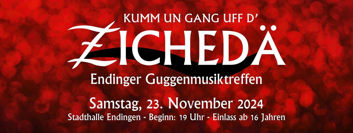 Ziched\u00e4 2024 - Endinger Guggenmusiktreffen