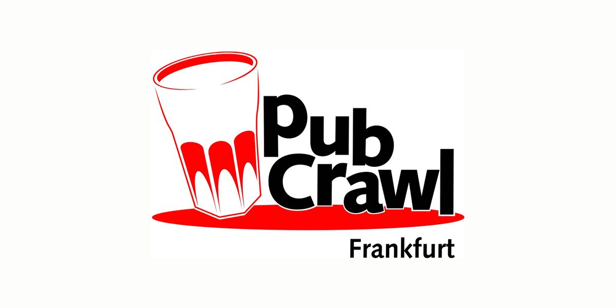 \u00d6ffentliche PubCrawl Tour in Frankfurt