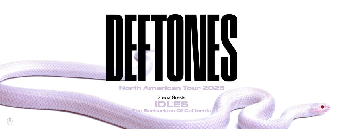 Deftones with Phantogram and The Barbarians of California