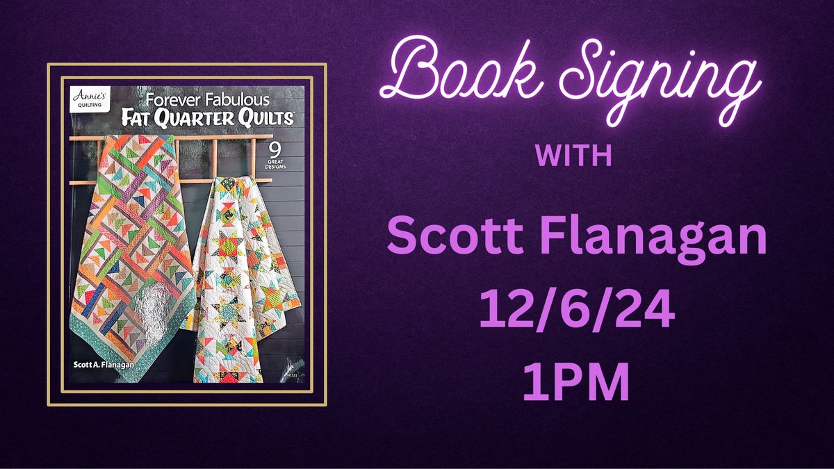 Book Signing with Scott Flanagan