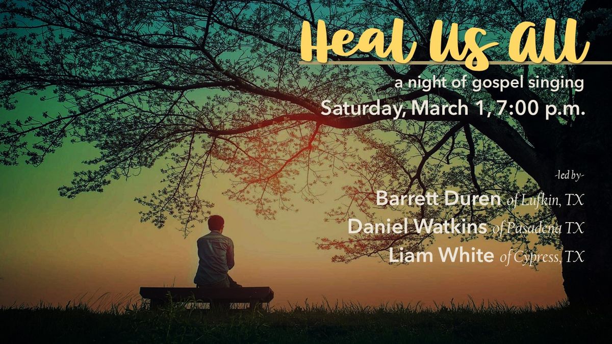 HEAL US ALL | A night of worshipful singing