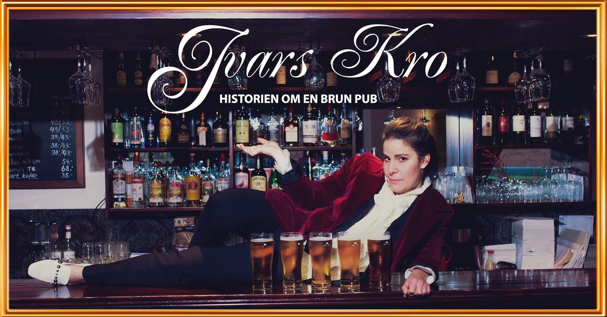 Ivars Kro - historien om en brun pub