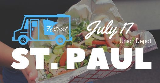 St. Paul Food Truck Festival 2021!