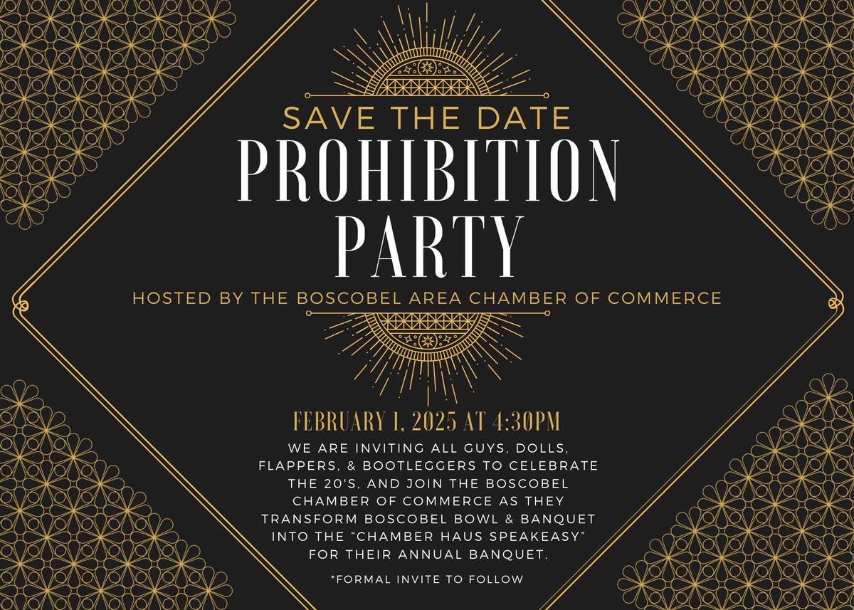 Boscobel Chamber Annual Banquet: Prohibition Party