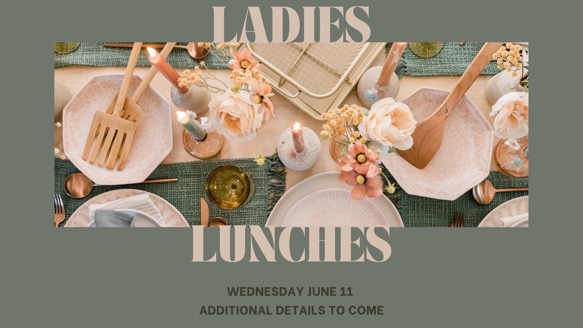 PST :: Ladies Lunches 1