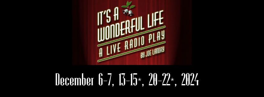 It's a Wonderful Life: A Live Radio Play