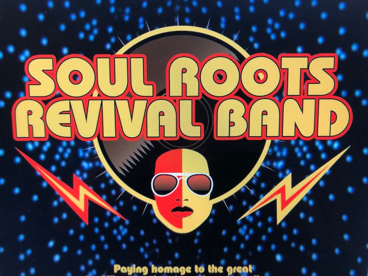  Soul Roots Revival Band \/  Soul Funk Extravaganza