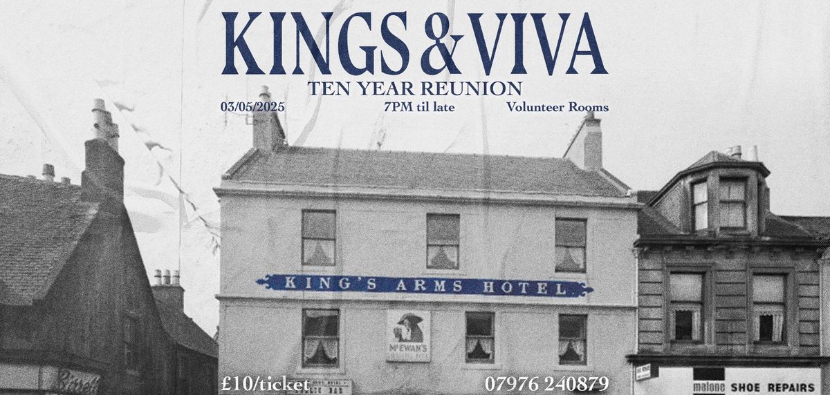 Kings & Viva reunion