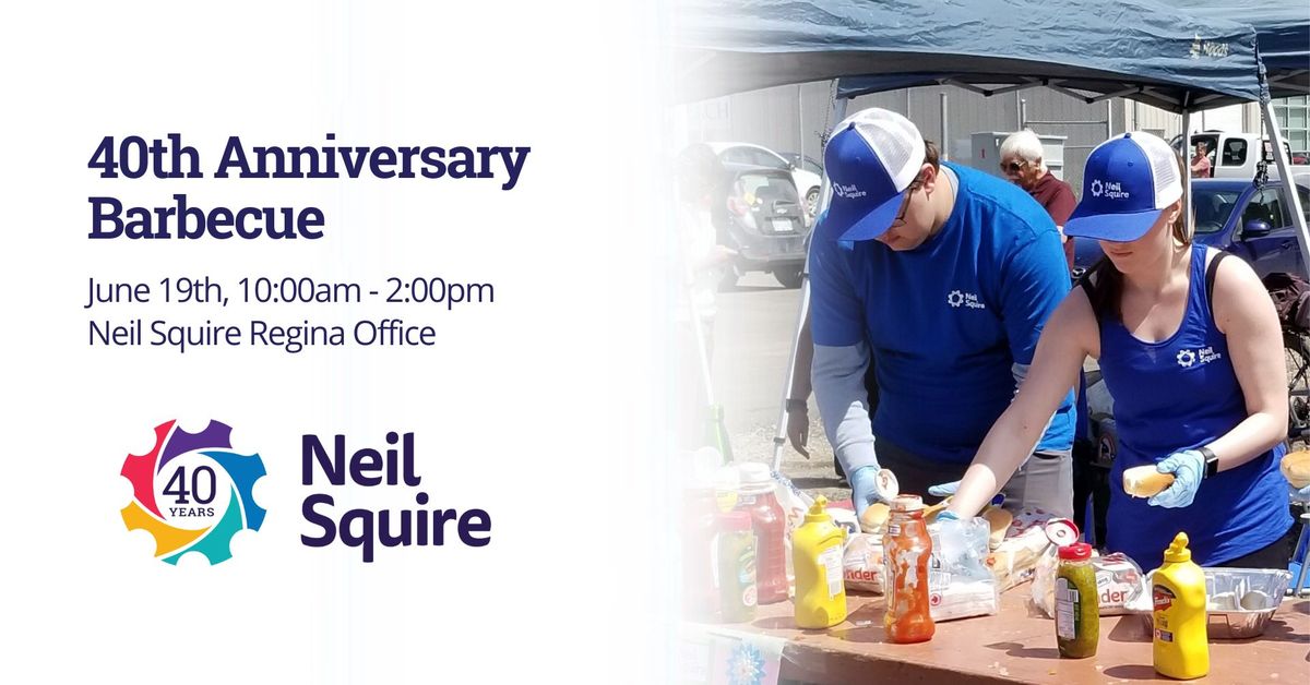 Neil Squire's 40th Anniversary Event: Regina Barbecue
