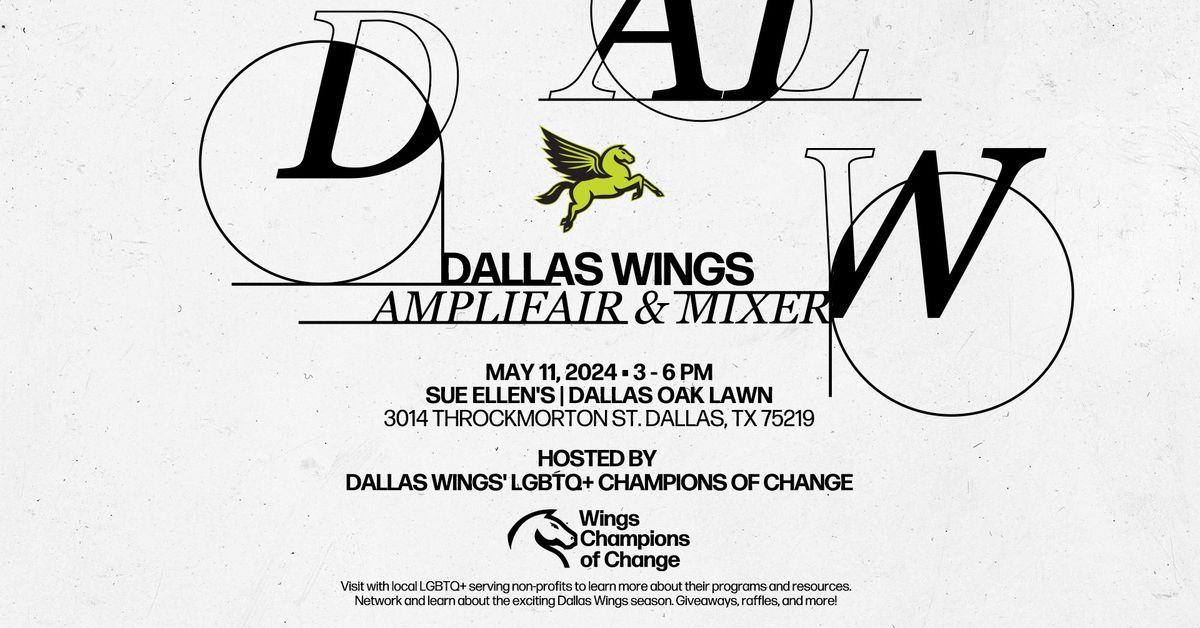 Inaugural AmpliFair & Mixer, presented by the Dallas Wings\u2019 LGBTQ+ Champions of Change 