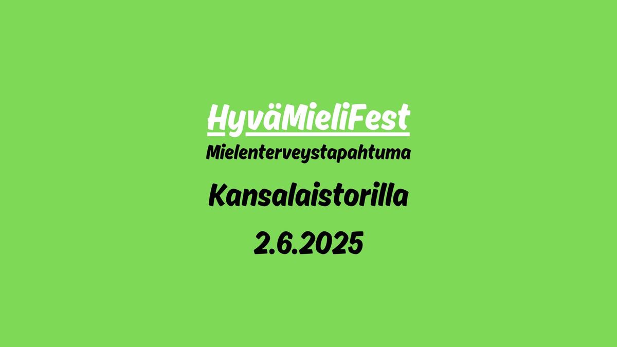 Hyv\u00e4MieliFest 2025