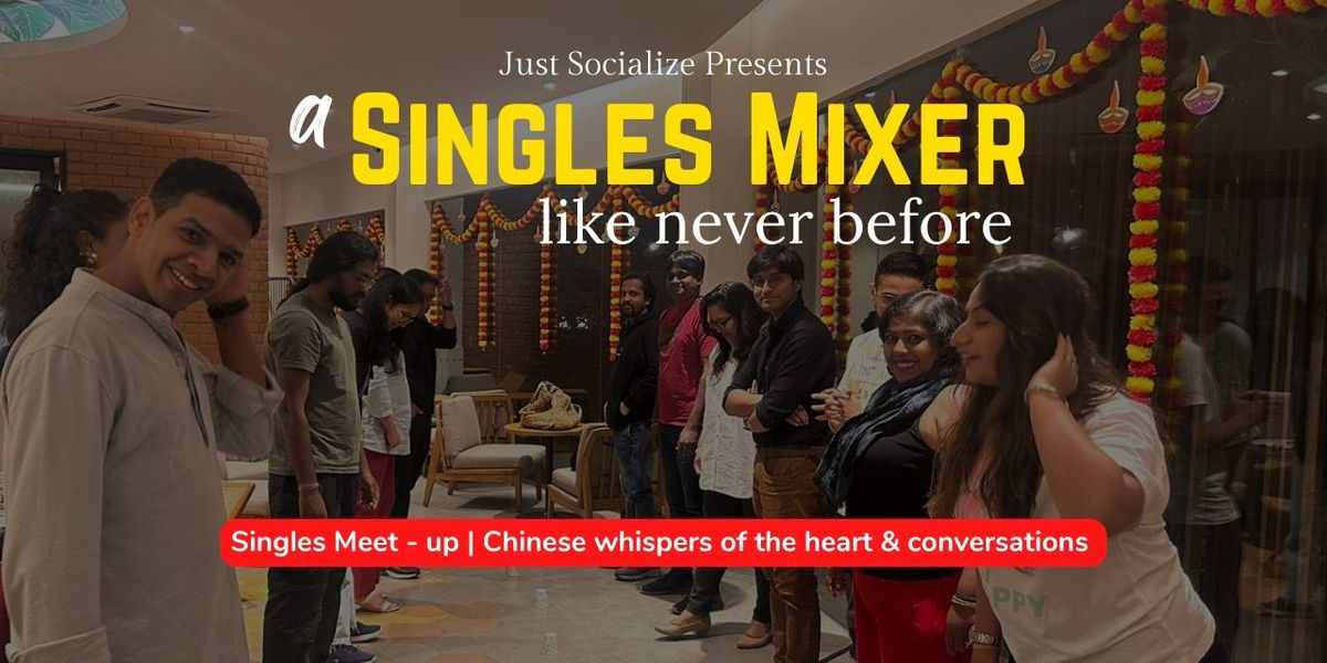 Just Socialize Singles Mixer