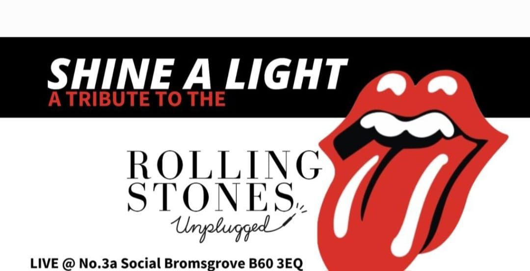 Live Music - Shine A Light, Rolling Stones Tribute