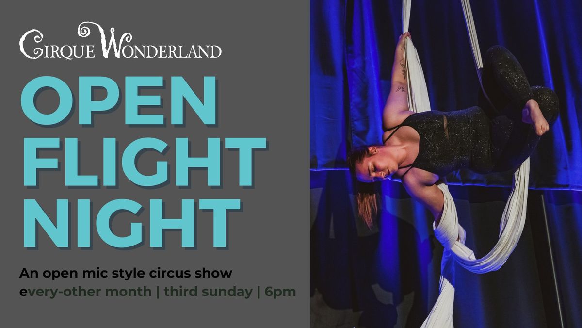 Open Flight! An open mic style circus show