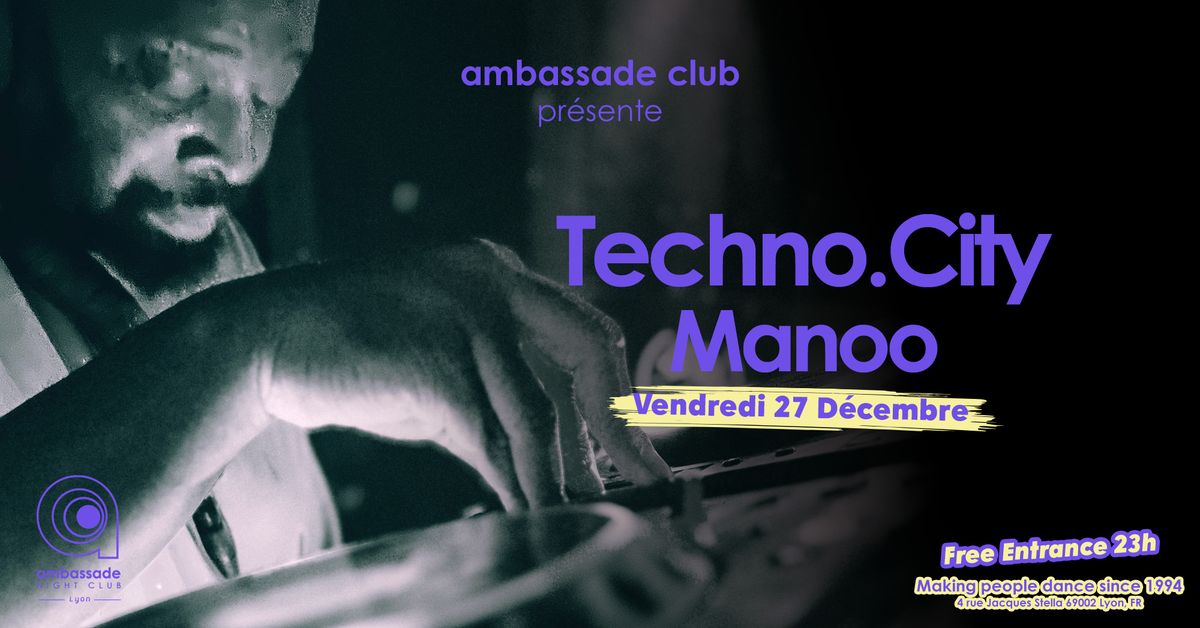 Techno.City with Manoo