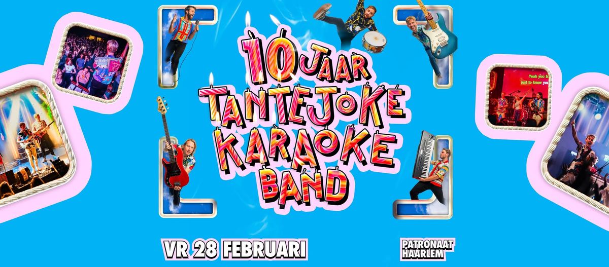 10 Jaar Tante Joke Karaoke Band | Patronaat, Haarlem