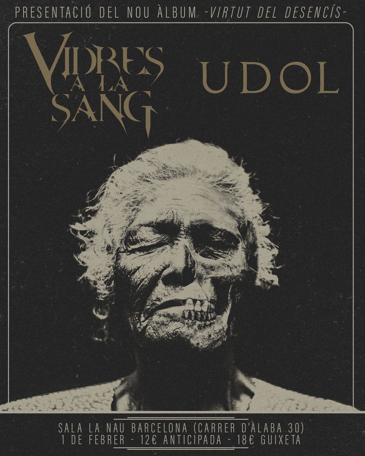 VIDRES A LA SANG + UDOL (Barcelona)