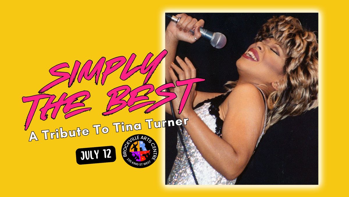 SIMPLY THE BEST: A Tribute To TINA TURNER