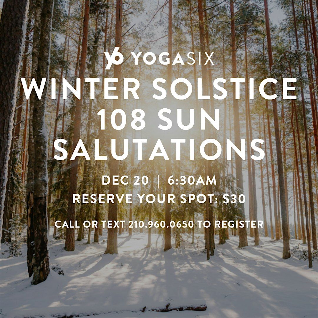 Winter Solstice 108 Sun Salutations