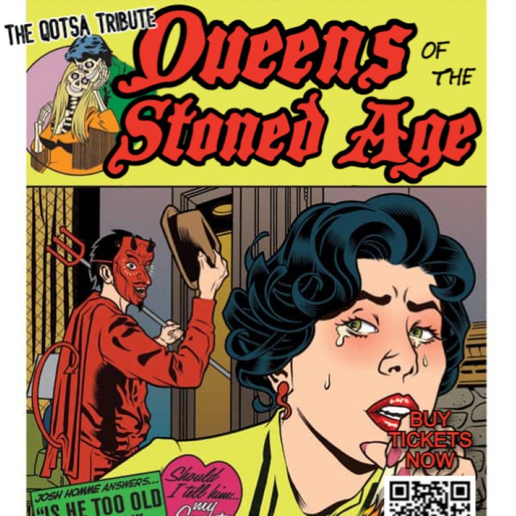 Queens of the Stoned Age - The QOTSA Tribute show