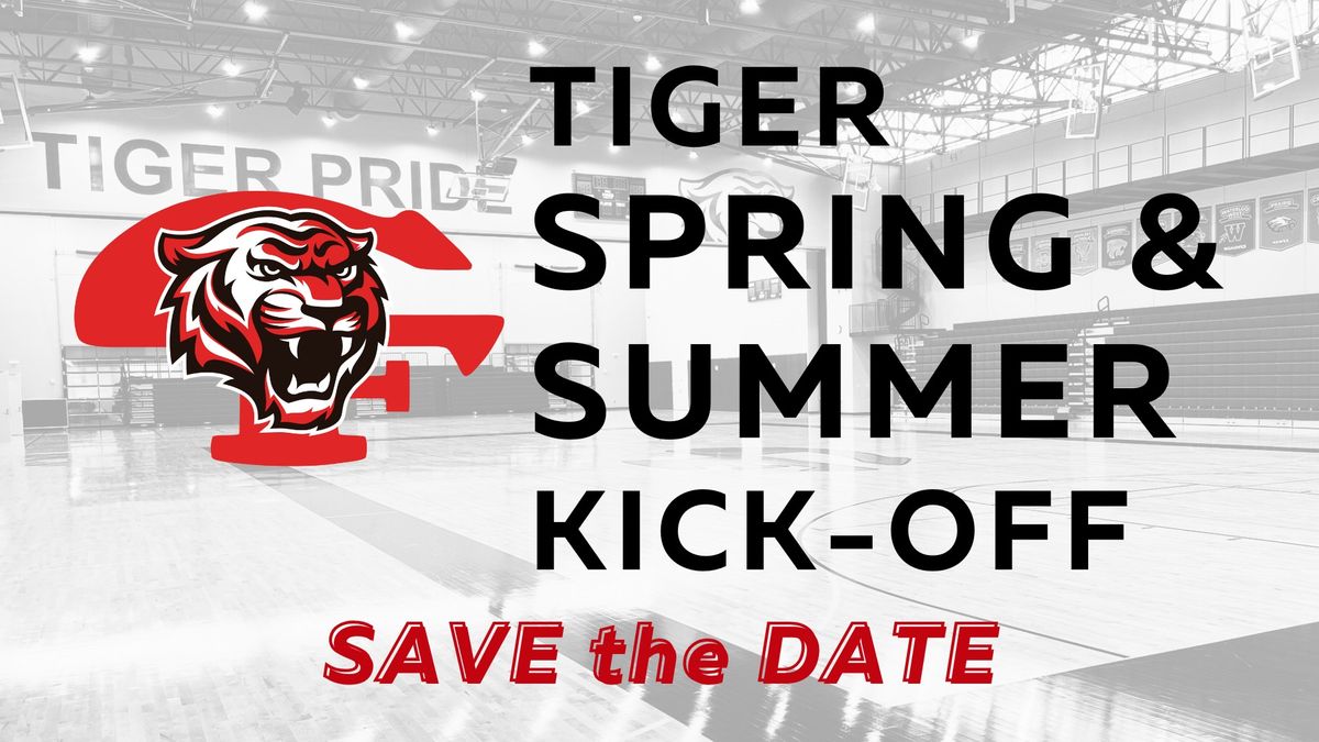 CF Tiger Spring & Summer Kick-Off 