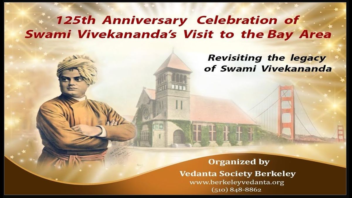 125 Years of Swami Vivekananda's Bay Area Legacy