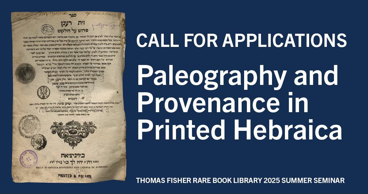 Summer Seminar Series: Paleography and Provenance in Printed Hebraica