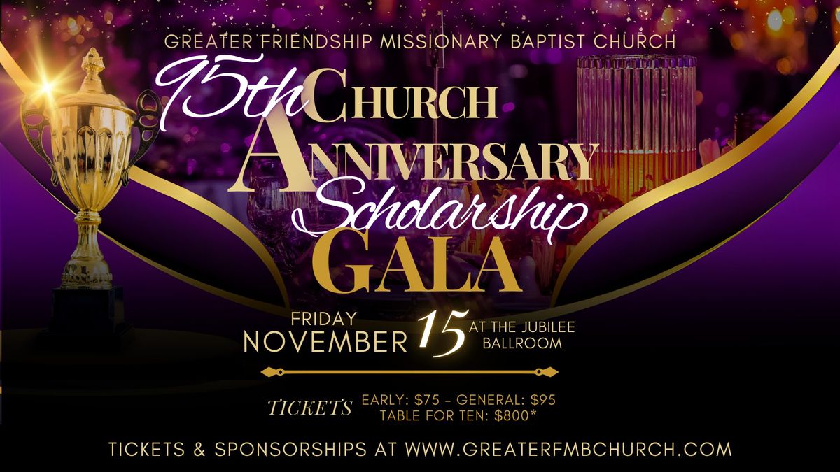 95th Church Anniversary Scholarship Gala