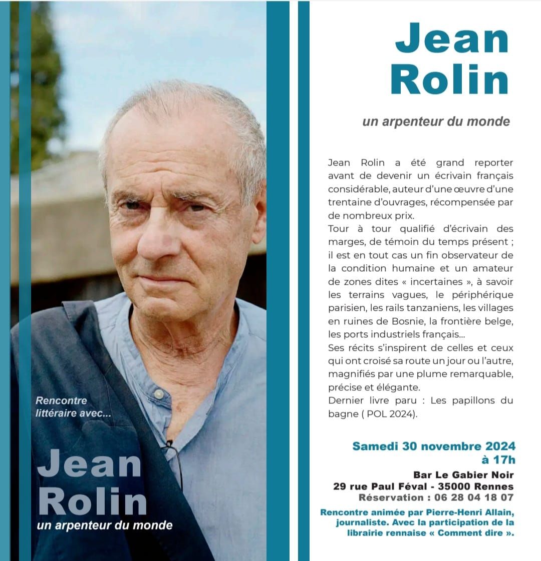 Jean Rolin au Gabier Noir