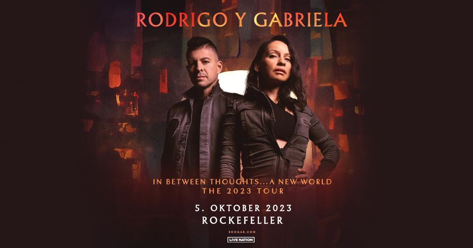 Rodrigo y Gabriela \/\/ In Between Thoughts\u2026A New World Tour 2023 \/\/ Oslo