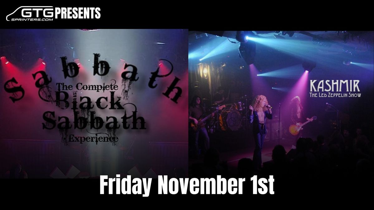 Sabbath: The Complete Black Sabbath Experience & Kashmir: The Led Zeppelin Show