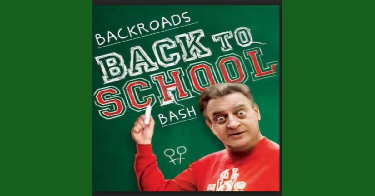 Backroads Back to School Bash 