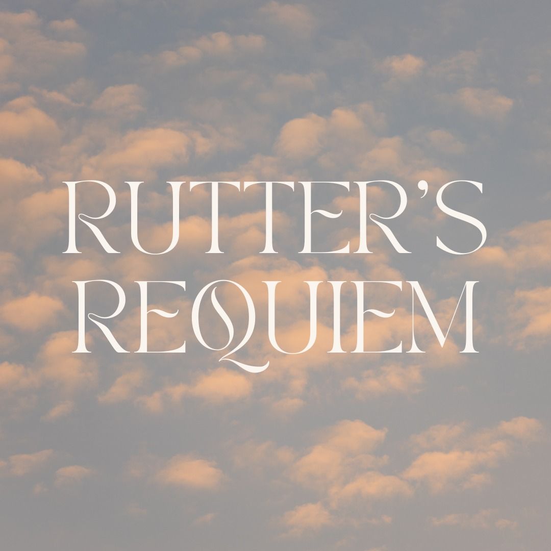 John Rutter's Requiem