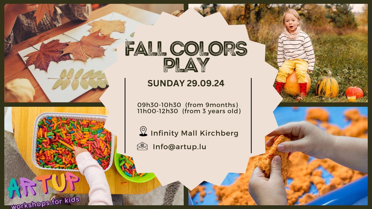 FALL COLORS PLAY- Workshop for toddlers and kids 