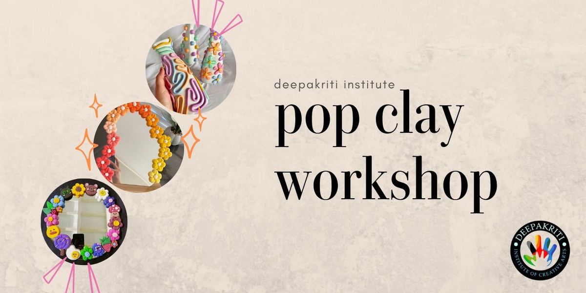 PopClay Workshop