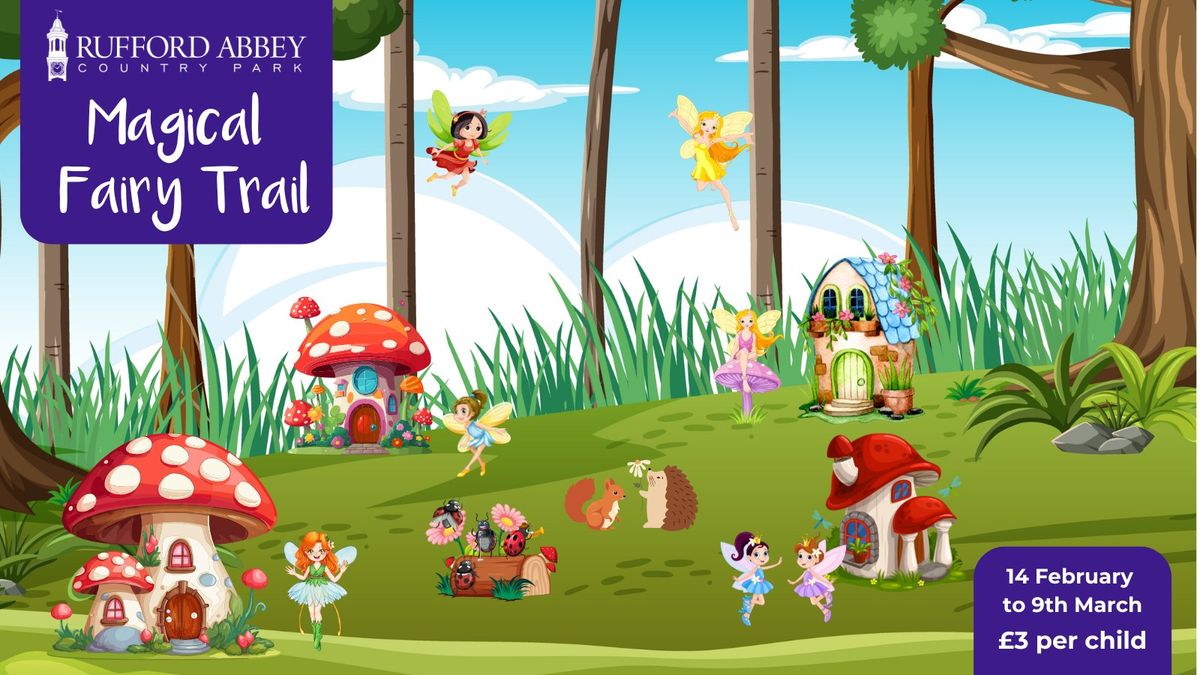 Rufford's Magical Fairy Trail