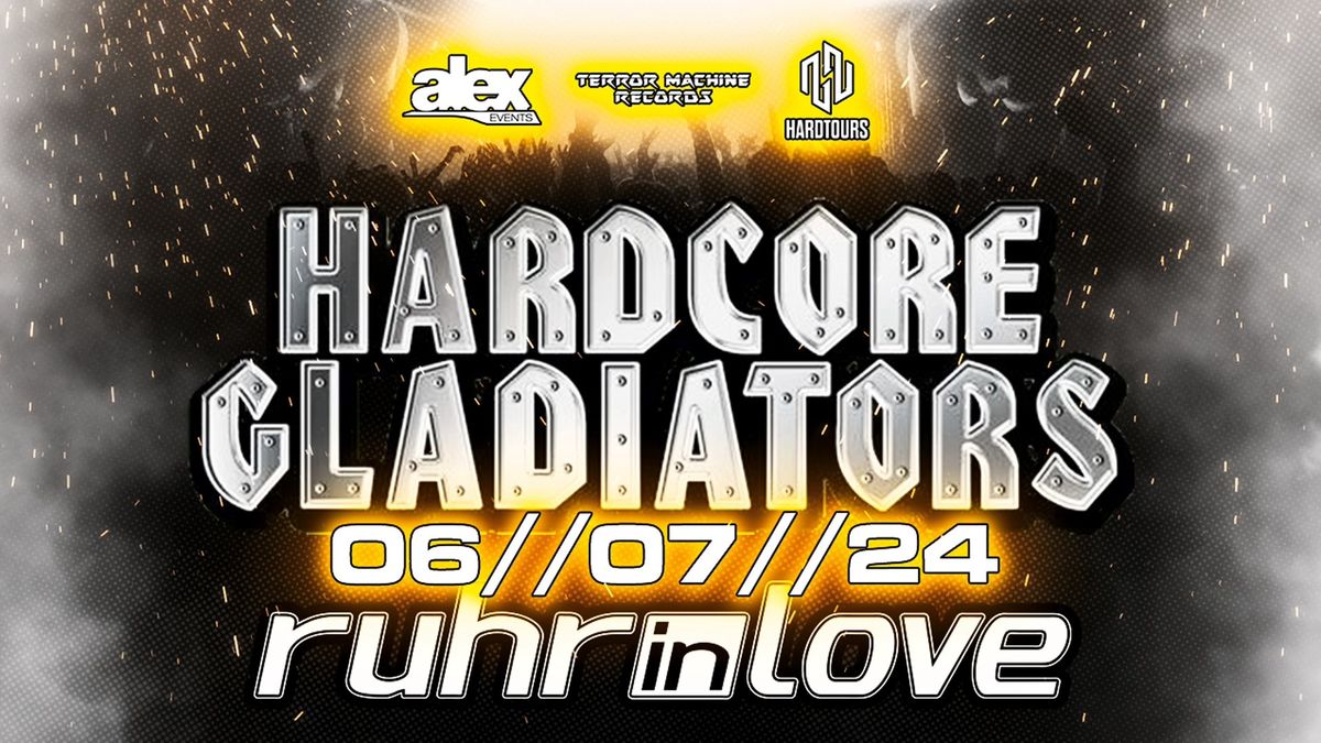 Ruhr in Love 2024 - Hardcore Gladiators Stage