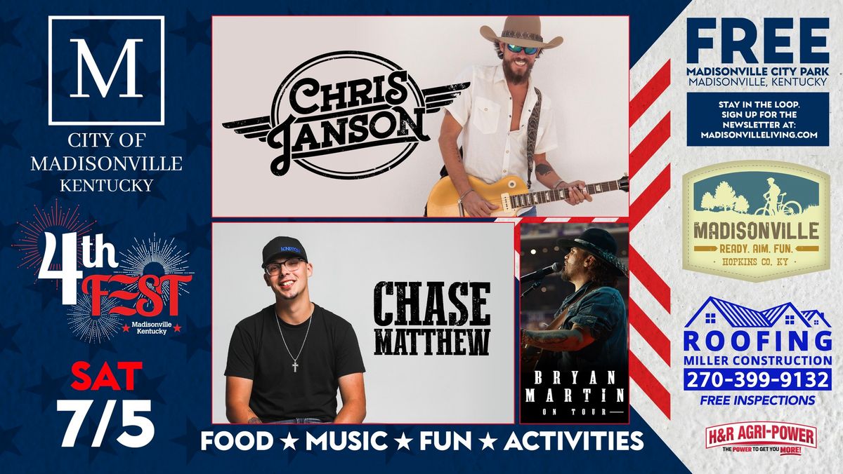 4th Fest 2025: CHRIS JANSON, Chase Matthew, Bryan Martin - July 5th