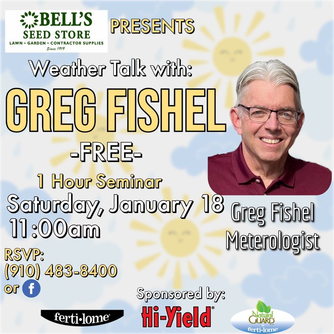 Greg Fishel at Bell's Seed Store - "Weather Talk"