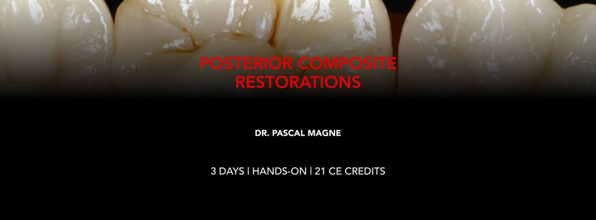 POSTERIOR COMPOSITE RESTORATIONS