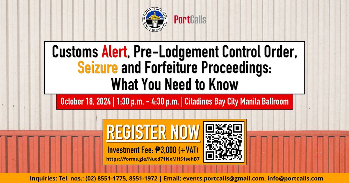 Customs Alert, Pre-Lodgement Control Order, Seizure & Forfeiture Proceedings: What You Need to Know