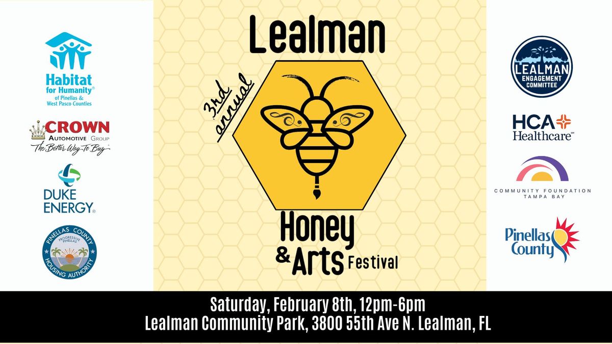 Lealman Honey & Arts Festival (3rd annual)