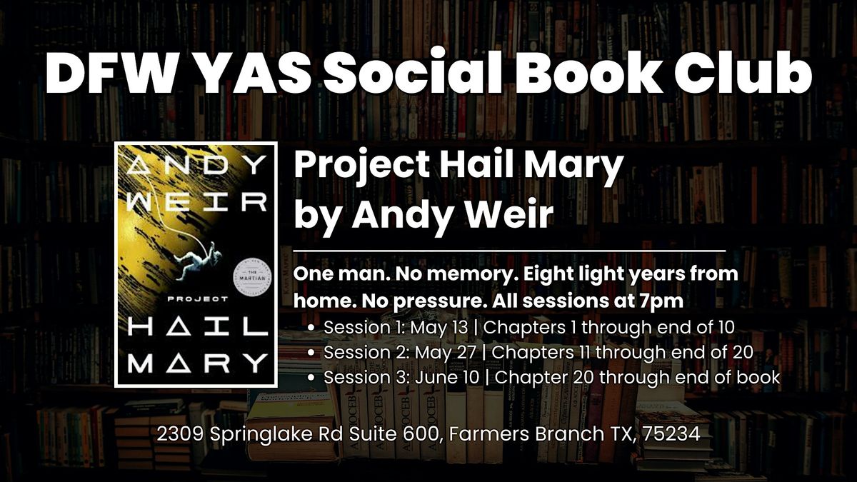 Project Hail Mary | DFW YAS Social Book Club
