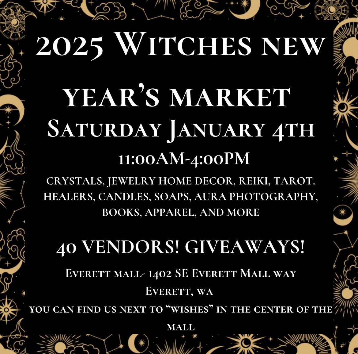 2025 Witches New Year's Metaphysical Market  @ The Everett Mall