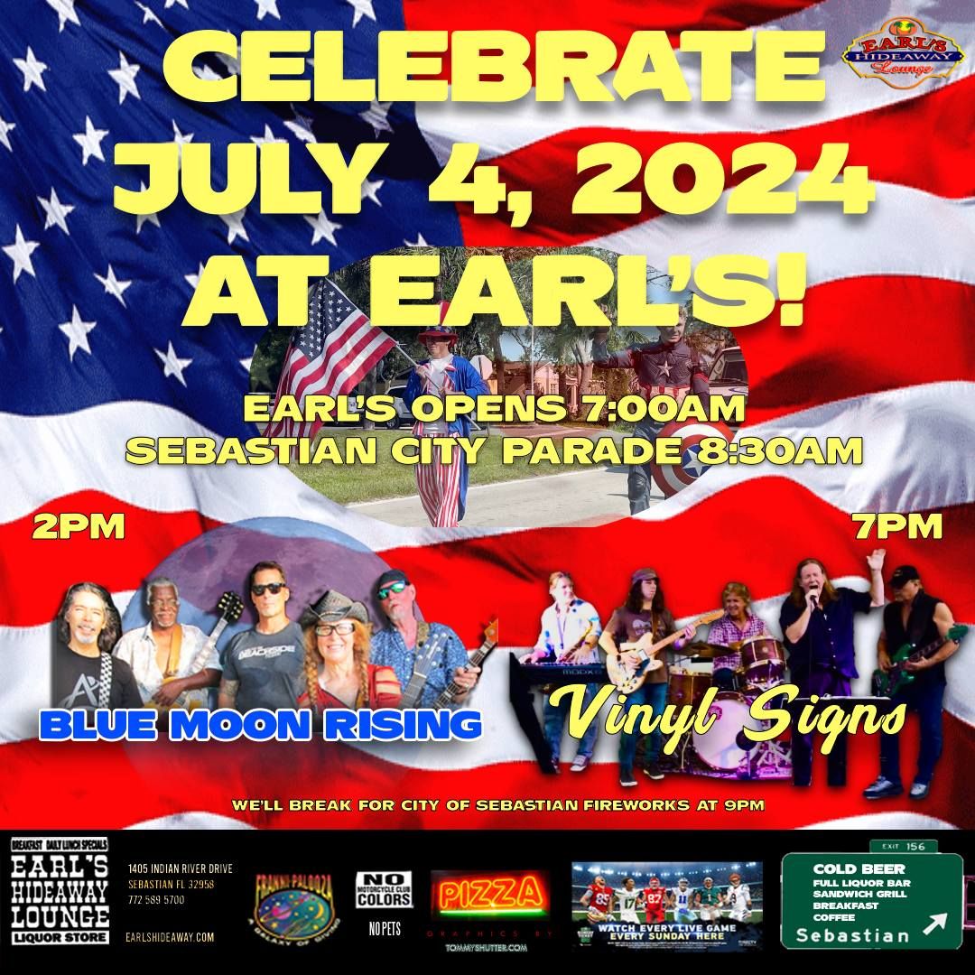 JULY 4th 2024 EARL'S SPECIAL EVENT - 2 GREAT BANDS - FIREWORKS - 32958