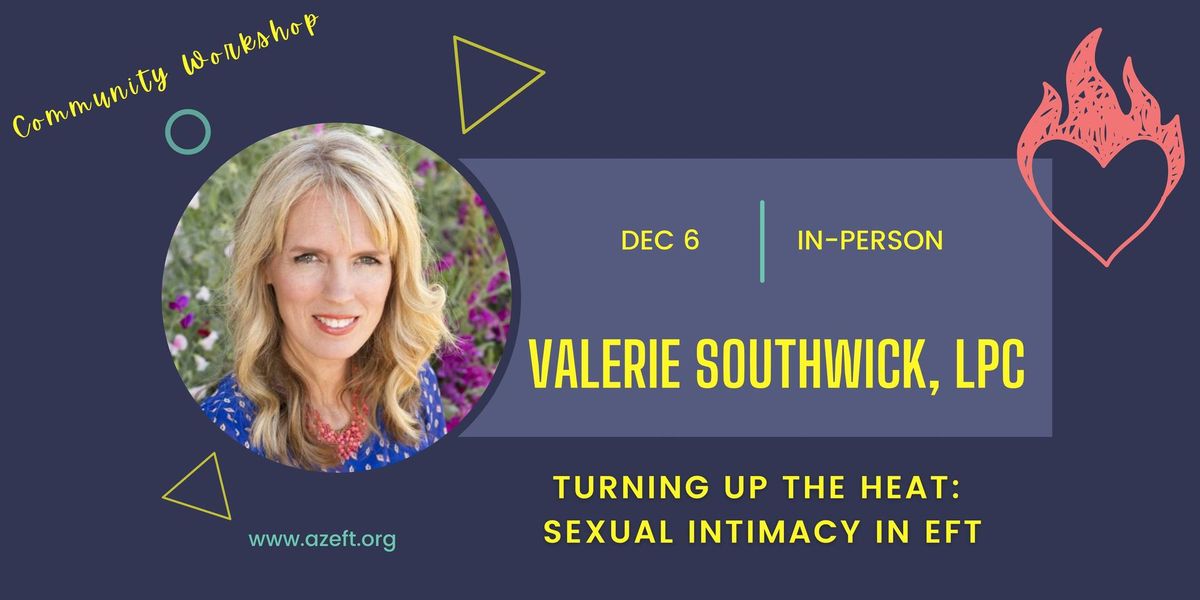 Turning Up the Heat: Sexual Intimacy in EFT