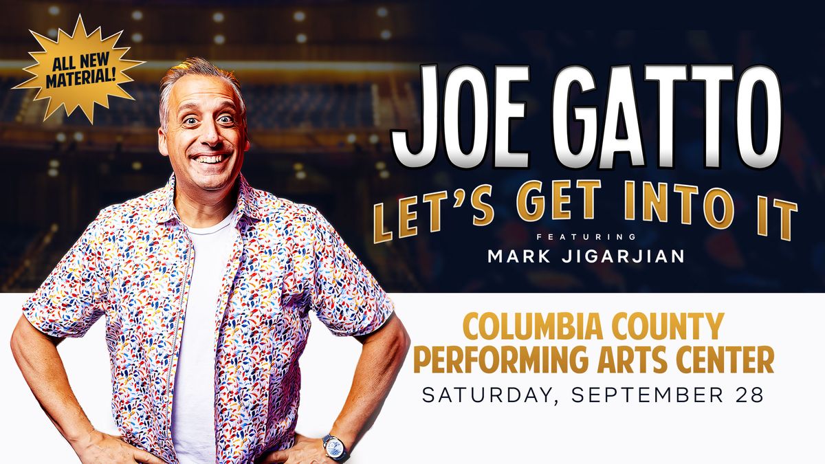 Joe Gatto: Let's Get Into It