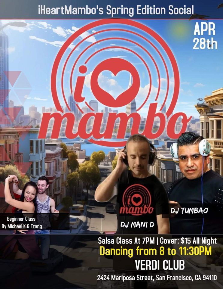 iHeartMambo - April 28th iHM Spring Edition with DJ Tumbao (Portland) and DJ Mani D